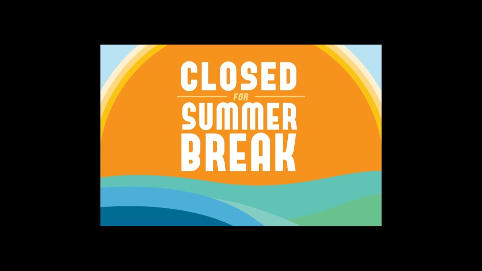 District Office Closed July 24 2023 Re opening August 8 2023